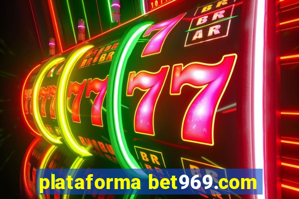 plataforma bet969.com